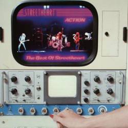 Streetheart : Action - the Best of Streetheart